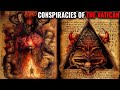 Conspiracies Of The Vatican