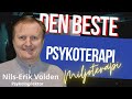 Den beste psykoterapi innen miljøterapi