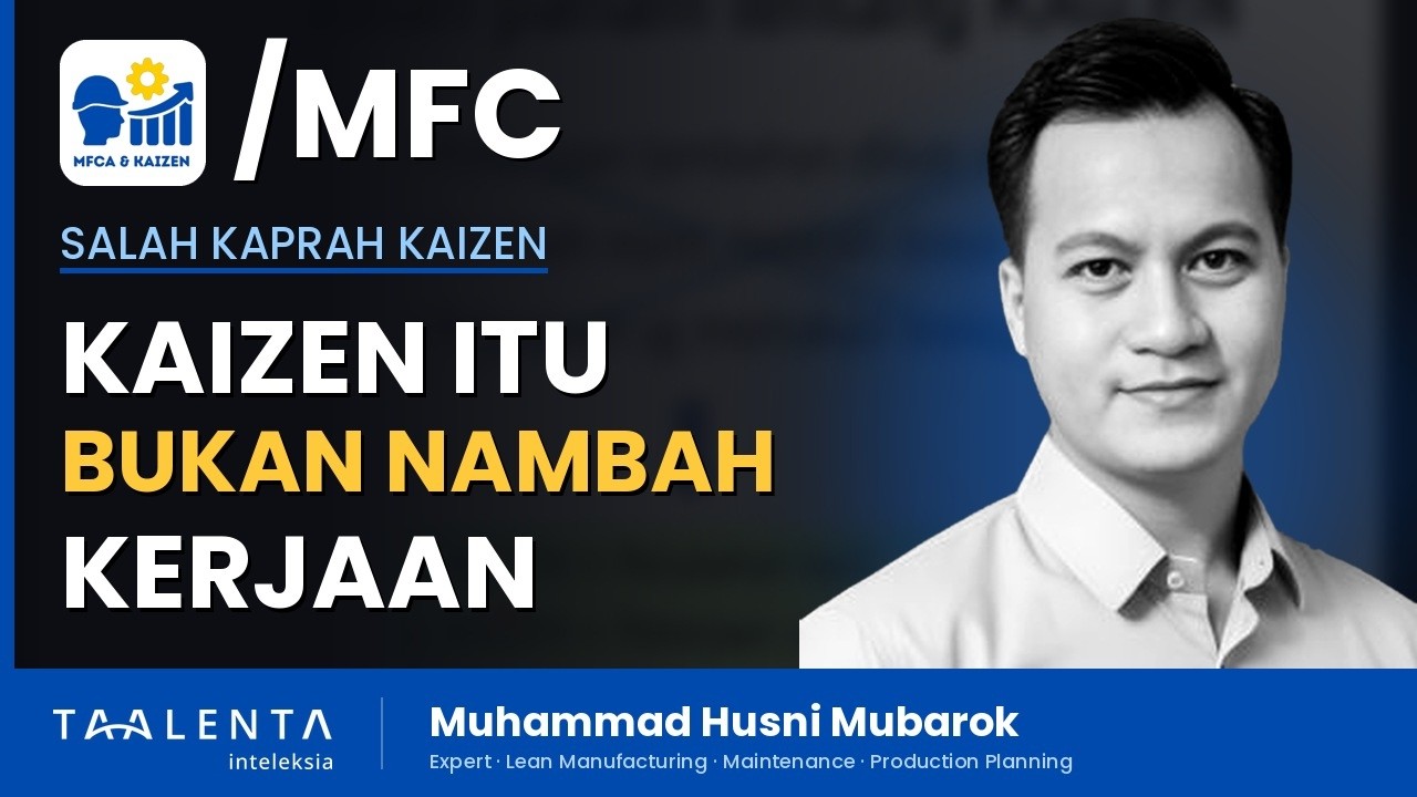 Salah Kaprah soal Kaizen: Bukan Sekadar Nambah Kerjaan