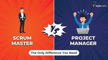 Scrum Master vs Project Manager | Key Difference Explained | Agilemania