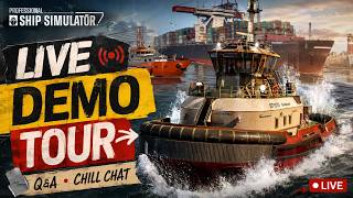 LIVE: Exploring Professional Ship Simulator! Demo Jobs, Q&A & Chill Chat screenshot 5