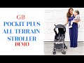 GB POCKIT PLUS ALL TERRAIN STROLLER DEMO 2019 | TRAVEL STROLLER