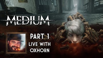 The Medium Part 1 - Scotch & Smoke Rings Episode 606 - Live with Oxhorn