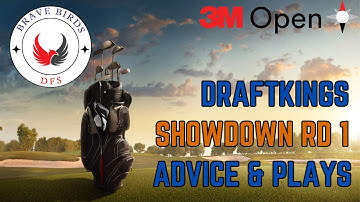 3M Open | DraftKings | DFS | PGA | Round 1 Showdown Advice and Plays!