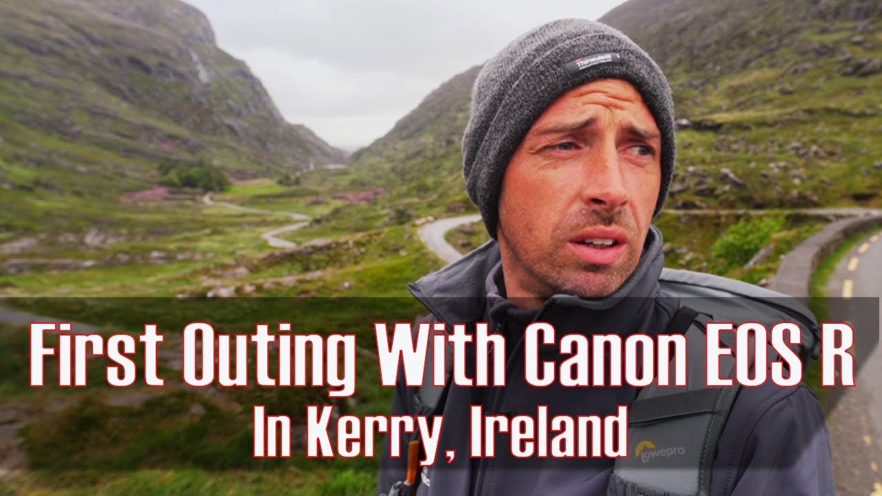 Landscape Photography - First Outing with Canon EOS R in Kerry
