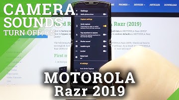 How to Disable Camera Shutter Sound in MOTOROLA Razr 2019 – Camera Settings