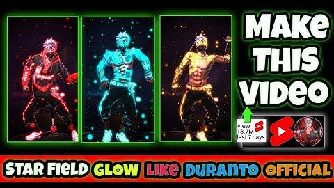 Make This Star ⭐ Field Glow Like Duranto Official | Capcut Lobby Video Editing Tutorial |