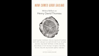 Writers Reflect on Henry David Thoreau