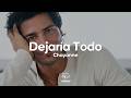 Chayanne - Dejaría Todo (Letra)