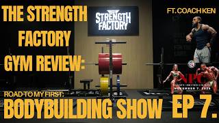 Road to My First Bodybuilding Show: EP 7 | Training with Ken | Strength Factory Baltimore MD Road to My First Bodybuilding Show: EP 7 | Training with Ken | Strength Factory Baltimore MD