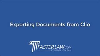 Exporting Documents from Clio