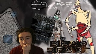 Dead Space Ep 9 Holy hell!