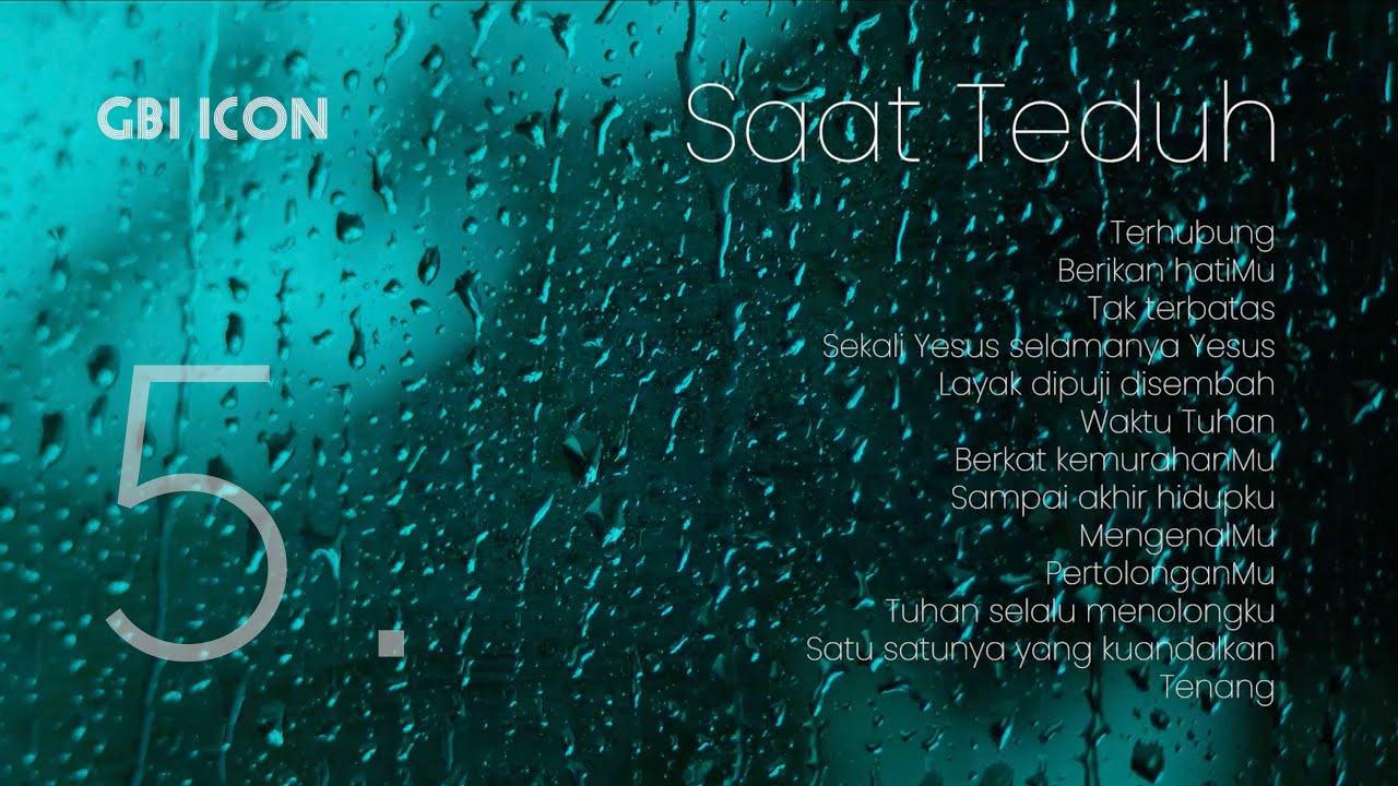 60 Menit Instrumental Saat Teduh - V
