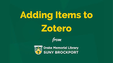 Adding items to Zotero