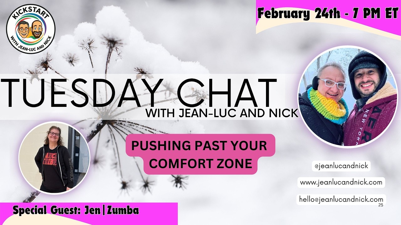 Tuesday Chat with Jean-Luc and Nick – Zumba with Jen - February 24th 2026