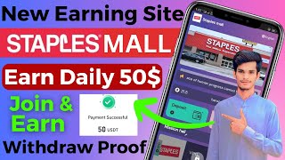 Staples Mall New Earning App | Earn USDT Easily And Smoothly Every Day | Staples Mall Earn Daily 50$ screenshot 4