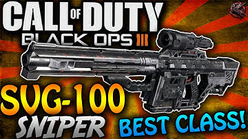 COD Black Ops 3 - "SVG-100" BEST CLASS SETUP - BO3 Best SVG-100 Sniper Class Setup! (COD BO3 Class)