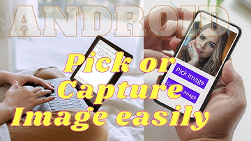 Image picker Android, easy to integration, no headache of permission manage