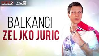 Zeljko Juric - Balkanci Resimi