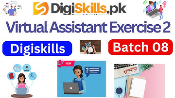 Digiskills virtual assistant exercise 2 batch 8| virtual assistant exercise no 2|Digiskills dstp 2.0