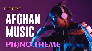 The best afghan music piano theme by perfect piano mobile .آهنگ جدید افغانی با پیانوی مبایل