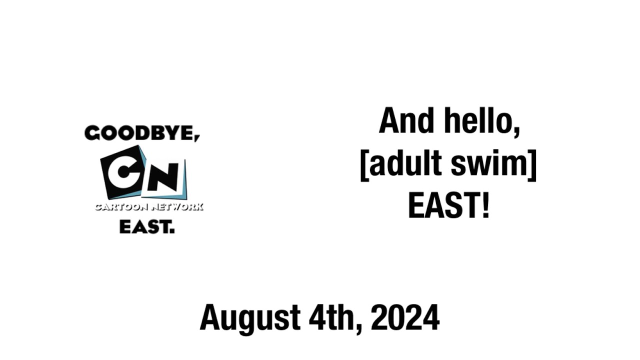 Cartoon Network (East) Sign Off and [Adult Swim] (East) Sign On (8/4/24 ...