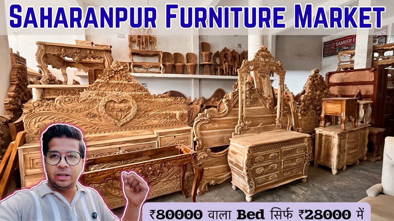 Saharanpur Furniture Market || Cheapest Furniture Market || Saharanpur Furniture market location