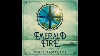 Emerald Fire - Monica Mccabe