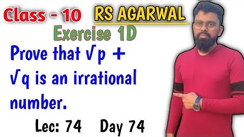 Prove that root p + root q is irrational
