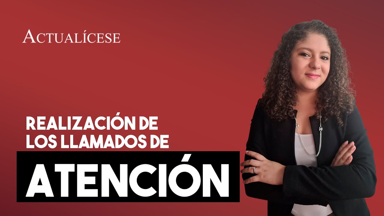 ¿Cómo deben realizarse los llamados de atención a un trabajador? - YouTube