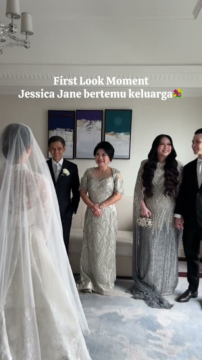 First Look Moment - Jessica Jane with keluarga