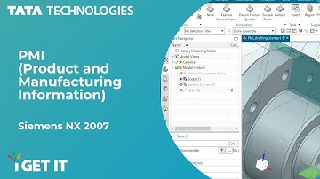 PMI (Product and Manufacturing Information) | Siemens NX 2007
