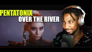 Pentatonix - Over The River (Official Video) ft. Lindsey Stirling | REACTION