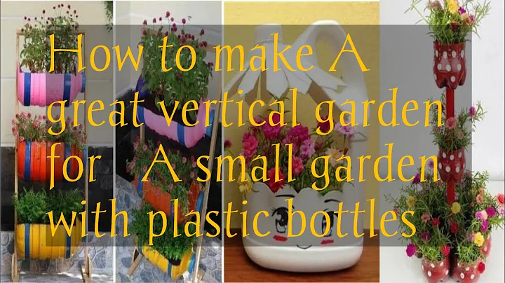 How to make A great vertical garden for A small garden with plastic bottles 🌱