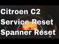 Citroen C2 Service Light Reset Spanner Warning Light Symbol Dash Reset C1 C2 C3 Service Light Reset