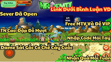 Nro Lậu-Sever Đã Open-Nhập Code Mỏi Tay-Free MTV Và Đệ VIP-Free Nhiều CT Ngon-TN Cao-Đập Đồ Mượt