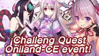 Fate Grand Order Na Oniland Challeng Quest. Bb Ce Event.