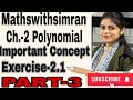 Class 9th chapter 2 polynomial Exercise 2.1 most important questions Part-3 harry up