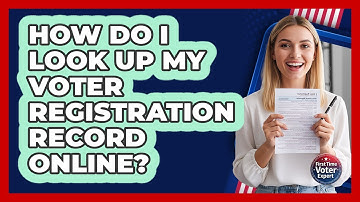 How Do I Look Up My Voter Registration Record Online?