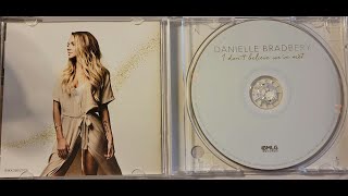 Danielle Bradbery - I Don't Believe We've Met Full Music CD 💿