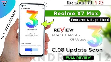 Realme X7 Max C.07 Update Full Review After 01 Month Of Usage | Realme UI 3.0 C.08 New Update Date⚡⚡