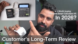 Tohands Smart Calculator V5 Customer Long Term Review - Is It Worth Buying In 2026?