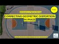 Introduction to remote sensing correcting geometric distortion in the image  part 8