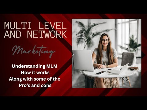 Unveiling  MLM: How it works, the Pro's and Cons,