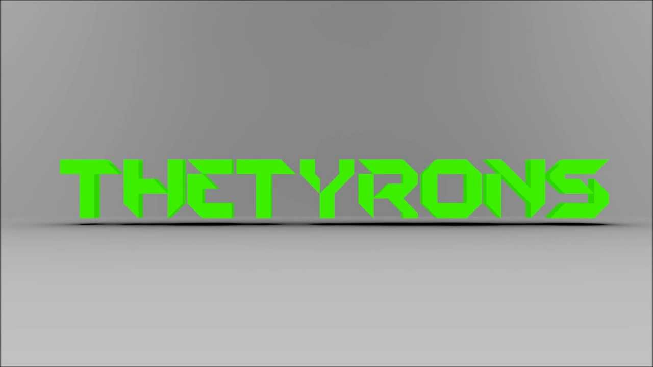 The Tyrons | Intro  [Full HD]