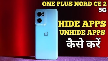 How To Hide Apps in OnePlus Nord CE 2 | OnePlus Nord CE 2 में Apps Hide कैसे करें @akstech4u