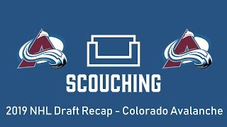 The Colorado Avalanche 2019 NHL Draft Recap