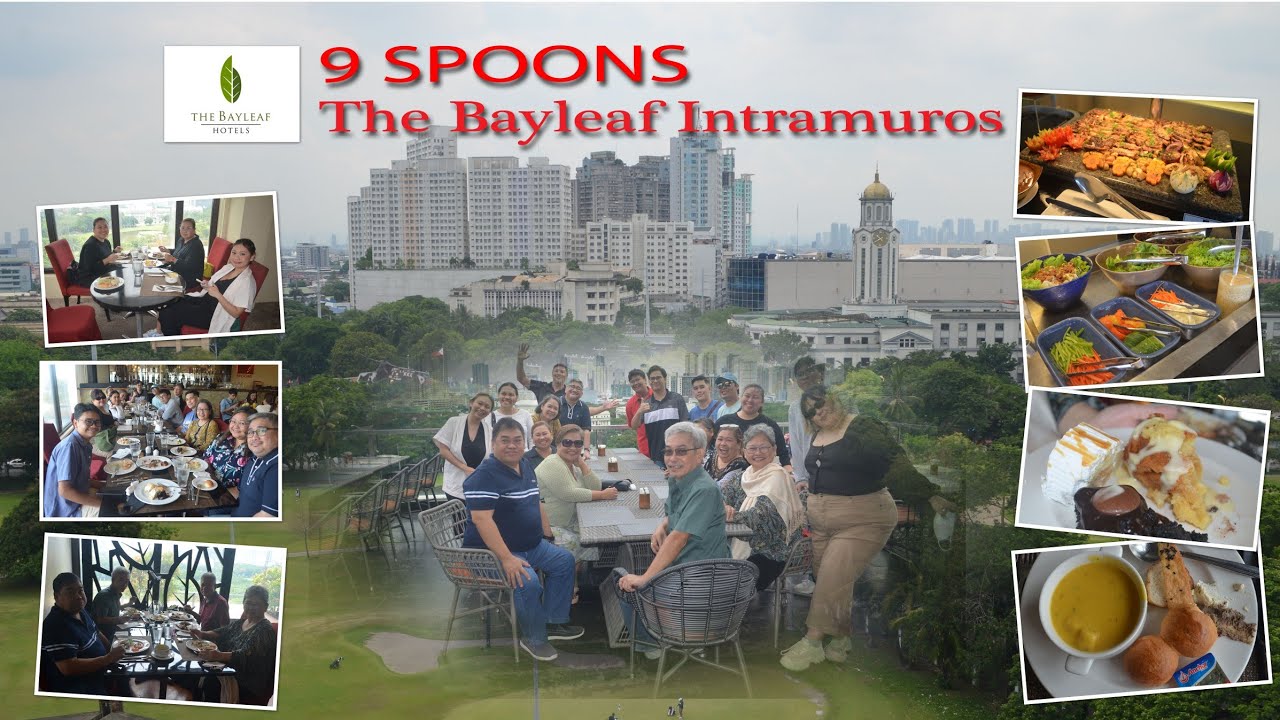 9 SPOONS The Bayleaf Intramuros Lunch Buffet FOOD TRIP YouTube