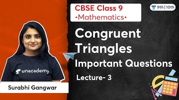 Congruent Triangles Important Questions l L 3 | Class 9 Mathematics | Surabhi Gangwar