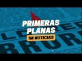 PRIMERAS PLANAS | Junio 8